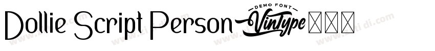 Dollie Script Person字体转换 Dollie Script Person字体转换